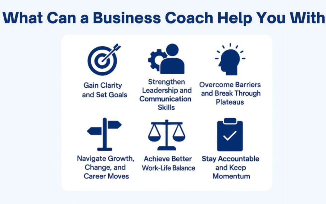 What Can a Business Coach Help You With?