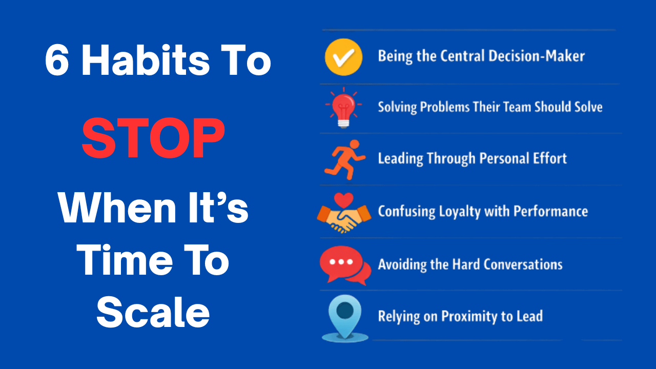 6 Habits To STOP Habits to Stop Doing so you can scale